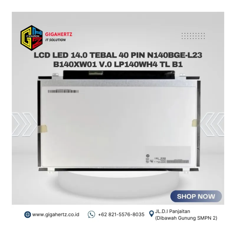 LCD LED 14.0 TEBAL 40 PIN N140BGE-L23 B140XW01 V.0 LP140WH4 TL B1